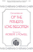 Concertato On Of The Father's Love Begotten