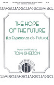 The Hope Of The Future (La Esperanza Del Futuro)