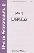 Even Darkness