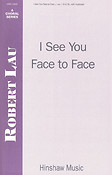 I See You Face To Face