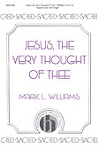 Jesus, The Very Thought Of Thee
