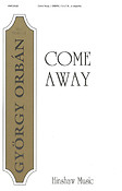Come Away