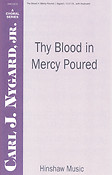 Thy Blood In Mercy Poured