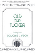 Old Dan Tucker