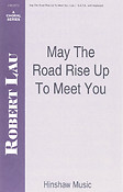 May The Road Rise Up To Meet You
