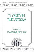 Turkey In The Straw