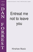 Entreat Me Not To Leave You