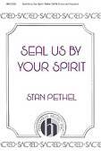 Seal Us By Your Spirit