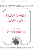 How Great Our Joy