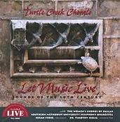 Let Music Live - Turtle Creek Chorale - CD