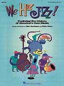 We Haz Jazz! Musical(Exploring the History of America's Own Music)
