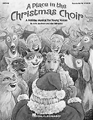 A Place in the Christmas Choir Musical