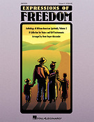 Expressions of Freedom Volume III(Anthology of African-American Spirituals)