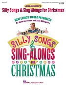 Silly Songs and Sing-Alongs For Christmas(New Lyrics to Old Favorites)