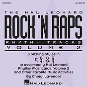 Rock 'n Raps Rhythm Tracks, Volume 2 CD(8 Sizzling Styles in 2/2, 6/8, 3/4, 5/4)