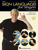 Sign Language fuer Singers(A Resource fuer Musicians)