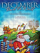 December 'Round the world(An International Holiday Celebration)