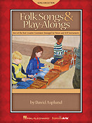 Folk Songs & Play-Alongs(Best-of-the-Best Creative Extensions Arranged fuer Voices and Orff Instrumen