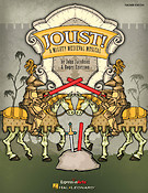 Joust!(A Mighty Medieval Musical)