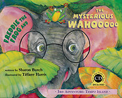 Freddie the Frog and the Mysterious Wahooooo(3rd Adventure: Tempo Island)