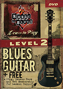 House of Blues - Blues Guitar, Level 2(House of Blues Learn to Play Series)