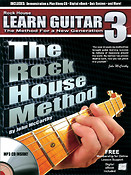 The Rock House Method: Learn Guitar 3(The Method For A New Generation)