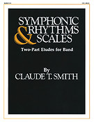 Symphonic Rhythms & Scales(Two-Part Etudes For Band and Orchestra Bassoon)