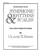 Symphonic Rhythms & Scales(Two-Part Etudes For Band and Orchestra Percussion)