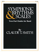 Symphonic Rhythms & Scales(Two-Part Etudes For Band and Orchestra Timpani)