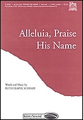 Alleluia, Praise His Name