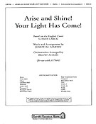Arise and Shine! Your Light Has Come!