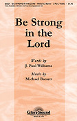 Be Strong in the Lord