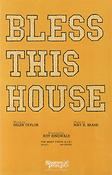 Bless This House