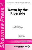 Down by the Riverside