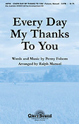 Every Day My Thanks to You