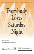 Everybody Loves Saturday Night