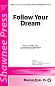 Follow Your Dream