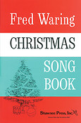 Fred Waring - Christmas Song Book