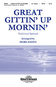 Great Gittin' Up Mornin'