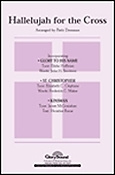 Hallelujah for the Cross