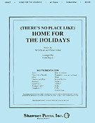 (There's No Place Like) Home for the Holidays