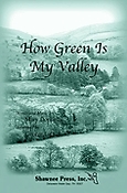 How Green Is My Valley (SATB)