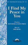 I Find My Peace in You (SATB)
