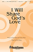 I Will Share God's Love (SATB)