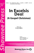In Excelsis Deo! (A Gospel Christmas)