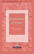 Instruments of Praise (SATB)