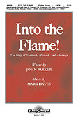 Into the Flame! (SATB)