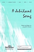 A Jubilant Song (SATB)