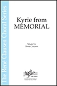 Kyrie from Memorial (SATB)
