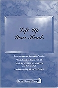 Lift Up Your Heads from Journey of Promises (SATB)